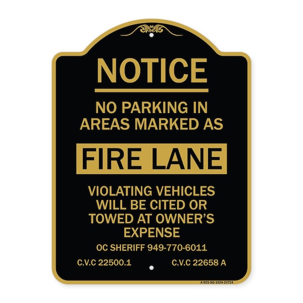 Signmission No Parking in Areas Marked as Fire Lane CVC Section 22500.1 and 22658 A, Black & Gold, BG-1824-23724 A-DES-BG-1824-23724 - main